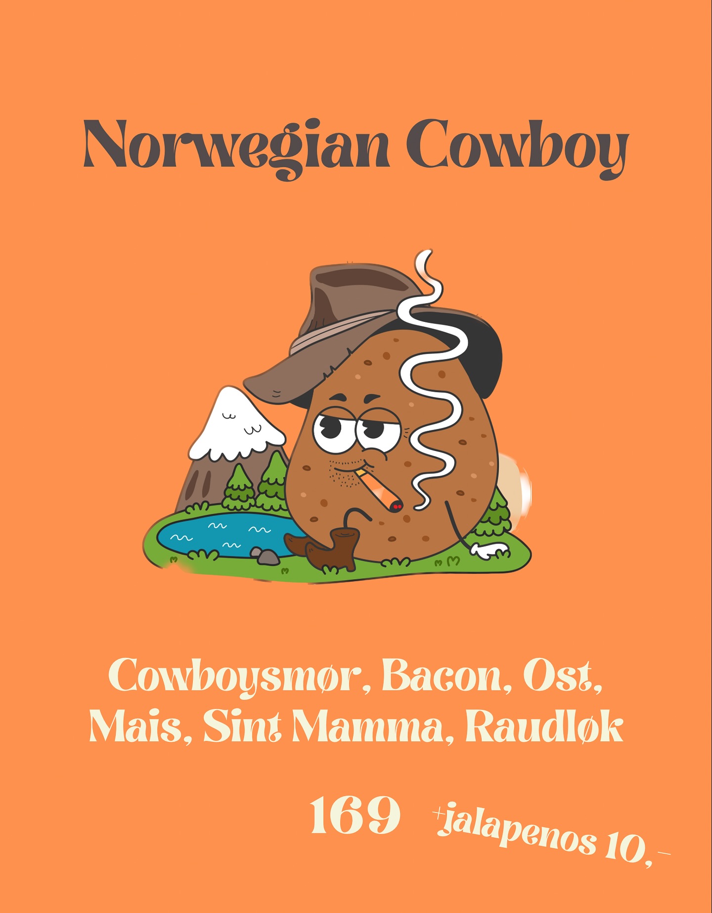 Norwegian Cowboy – bakt potet med Cowboysmør, Bacon, Ost, Mais, Sint Mamma og Raudløk. 169 kr.
